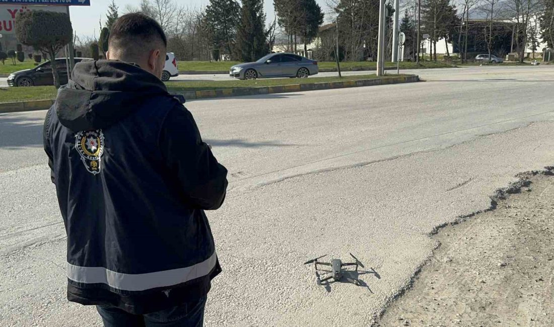 DÜZCE’DE, DRONE DESTEKLİ YAPILAN