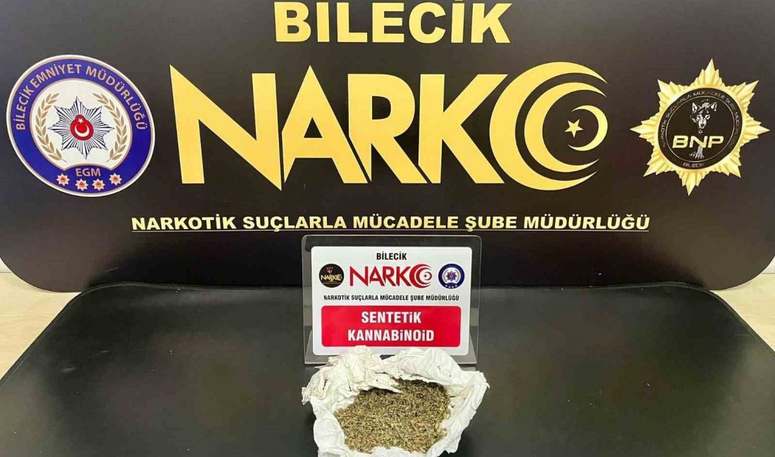 BİLECİK EMNİYET MÜDÜRLÜĞÜ NARKOTİK