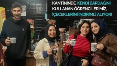 DÜZCE ÜNİVERSİTESİ ÖĞRENCİLERİ, KENDİ BARDAK, KUPA VEYA TERMOSLARI İLE SICAK