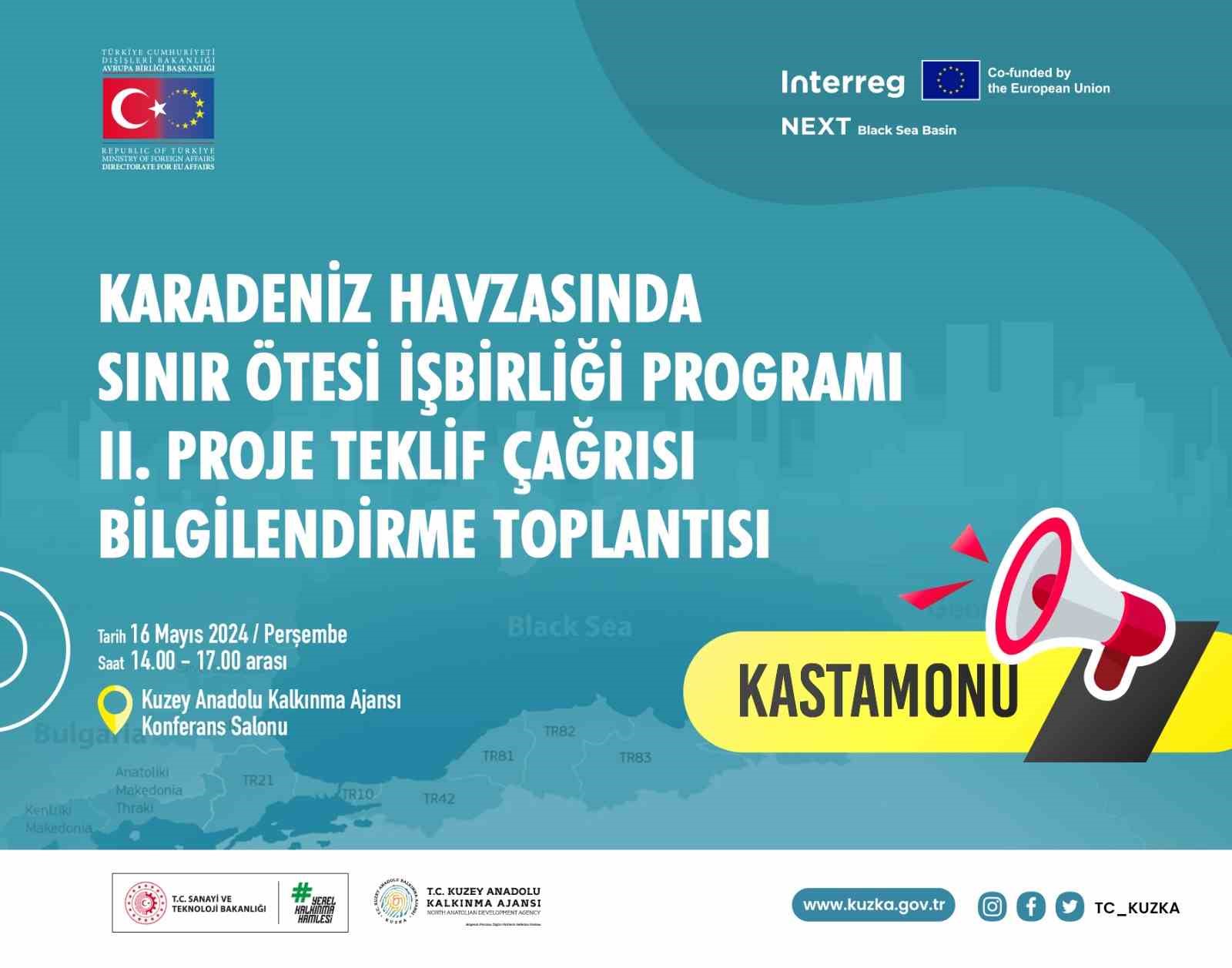 Karadeniz Havzasında Sınır Ötesi İşbirliği Programı bilgilendirme toplantısı Kastamonu’da yapılacak