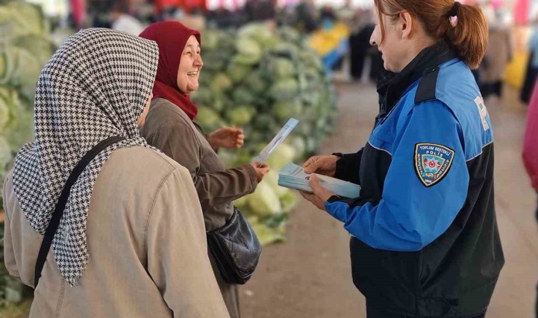 DÜZCE’DE POLİS EKİPLERİ PAZARYERLERİNE