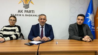 AK PARTİ BİLECİK İL BAŞKANI SERKAN YILDIRIM’IN BAŞKANLIĞINDA GERÇEKLEŞEN TOPLANTIDA,