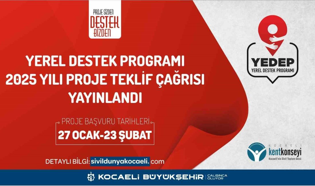 KOCAELİ BÜYÜKŞEHİR BELEDİYESİ’NİN DESTEĞİYLE