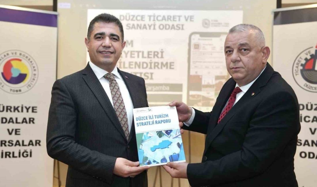 Düzce Ticaret ve Sanayi Odası’nın, Düzce’nin turizmine katkı sağlamak ve