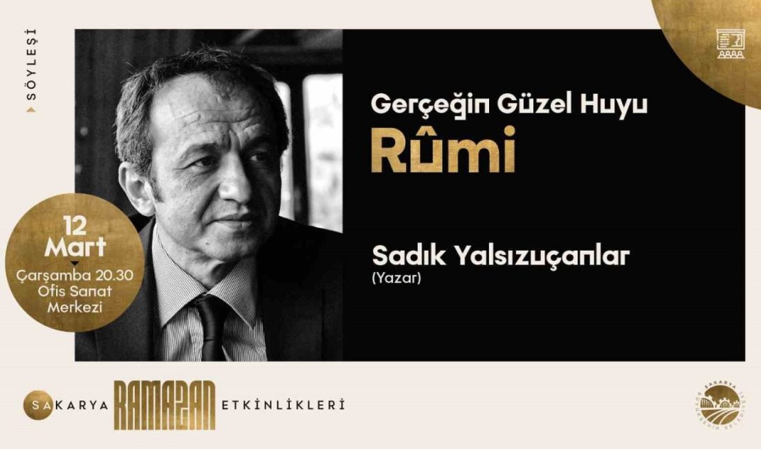 Ofis Sanat Merkezi’nde (OSM) düzenlenecek “Gerçeğin Güzel Huyu Rumi” söyleşisinde