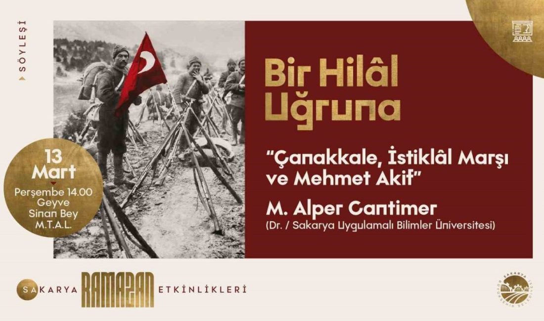 Sakarya Büyükşehir Belediyesi Ramazan kültür etkinlikleri çerçevesinde 13 Mart Perşembe