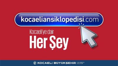 Kente dair her şeyi içinde barındıran “Kocaeli Ansiklopedisi” internet erişimine