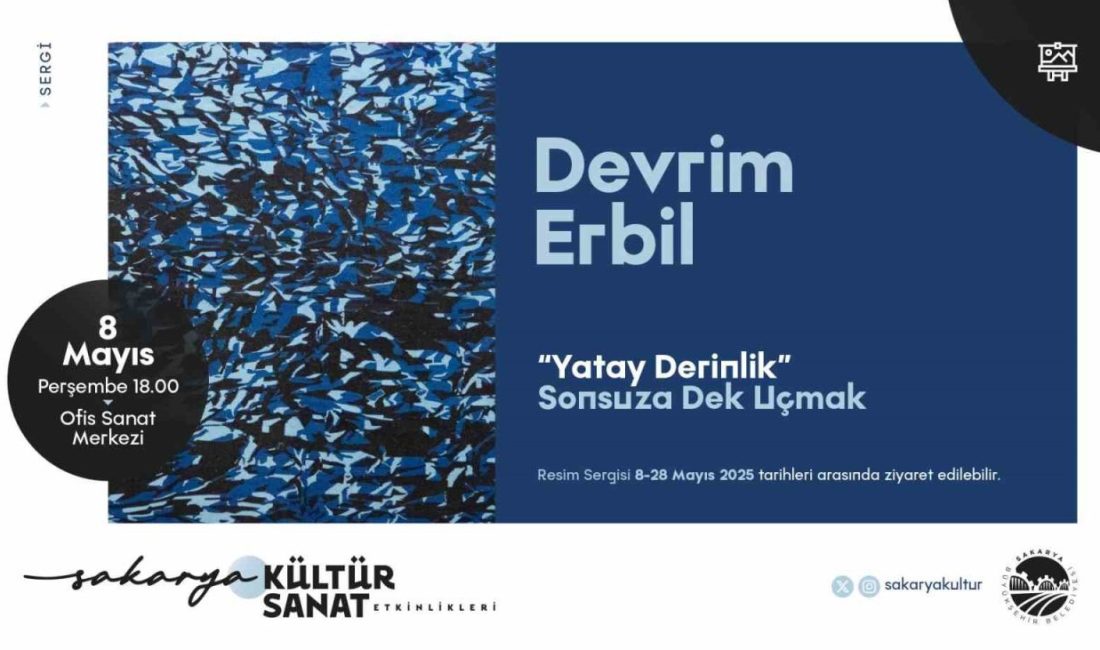 Ressam Devrim Erbil’in eserleri OSM’de sergilenecek Sakarya Büyükşehir Belediyesi’nin Mayıs Kültür Takvimi, sanatseverlerin beğenisini kazanacak bir