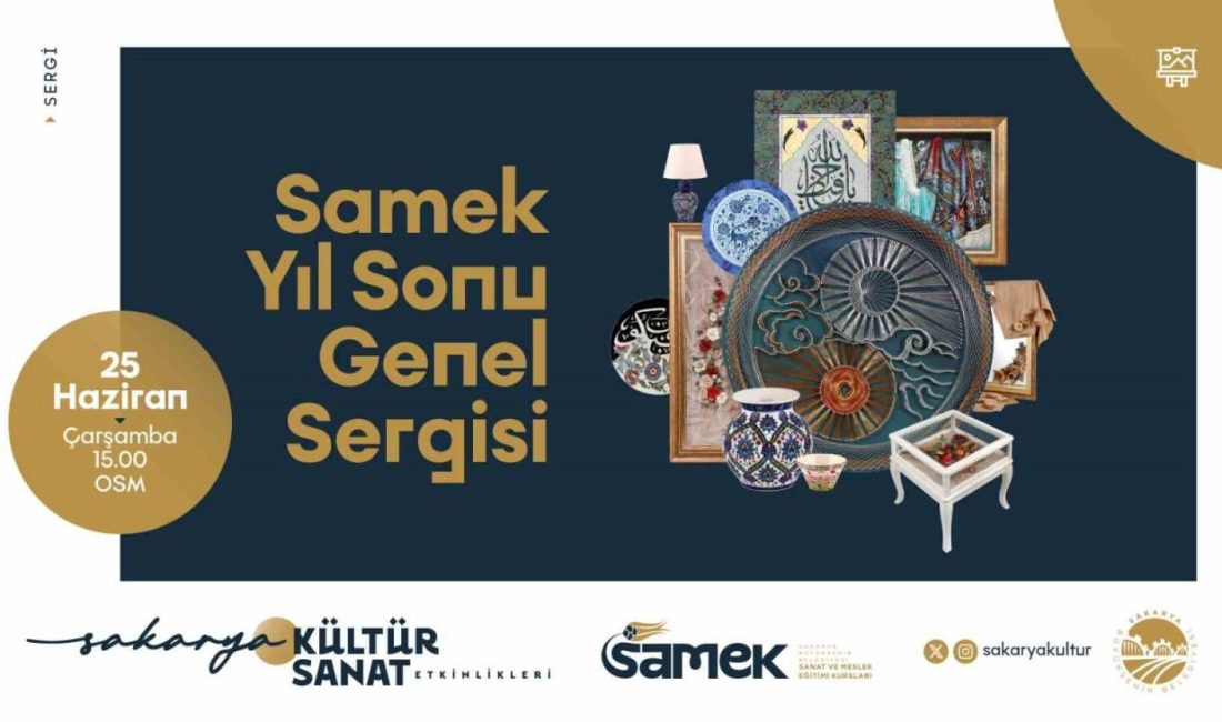 SAMEK kursiyerlerinin eserleri OSM’de sanatseverlerle buluşacak Sakarya Büyükşehir SAMEK’ler yılsonu sergi heyecanı 25 Haziran Çarşamba günü
