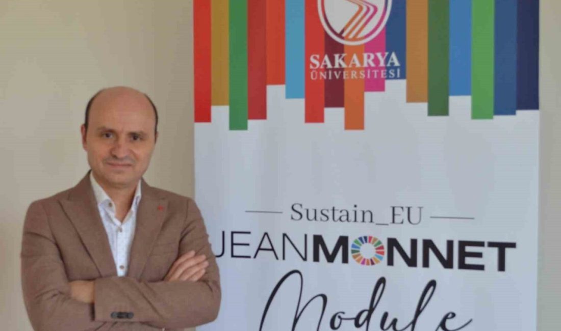 SAÜ, Jean Monnet Teacher Training desteği alan Türkiye’de ilk üniversite oldu Sakarya Üniversitesi, Türkiye’de Jean Monnet Teacher Training Desteği alan ilk