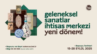 Sakarya Büyükşehir Belediyesi Geleneksel Sanatlar İhtisas Merkezi’nde yeni dönem kayıtları