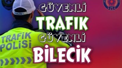 Okulların açılmasıyla birlikte artan trafik yoğunluğu nedeniyle Bilecik İl Emniyet