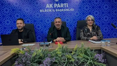 AK Parti Bilecik İl Başkanlığı’nda haftalık olağan İl Yönetim Kurulu