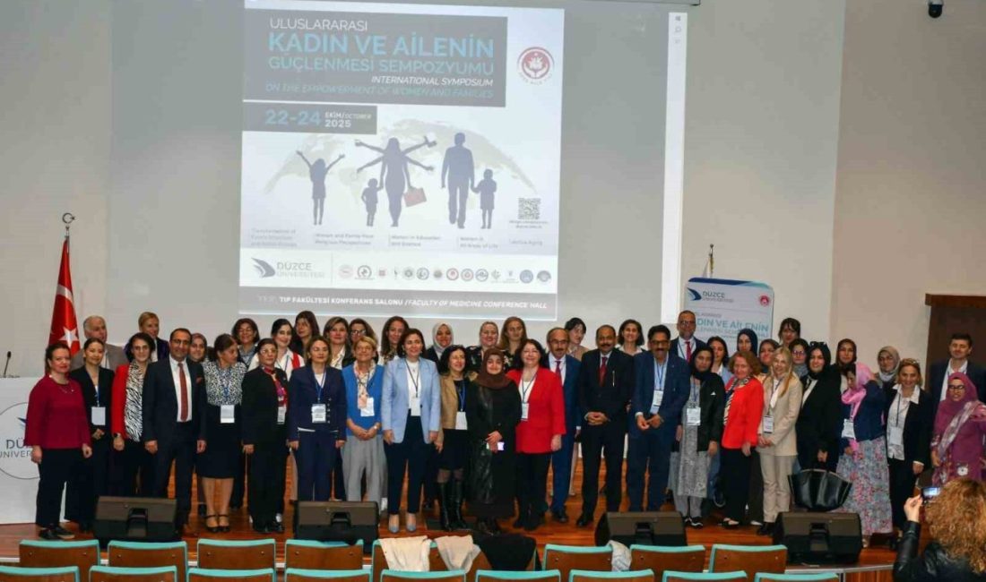 Düzce Üniversitesi’nin ev sahipliğinde “Uluslararası Kadın ve Ailenin Güçlenmesi Sempozyumu”