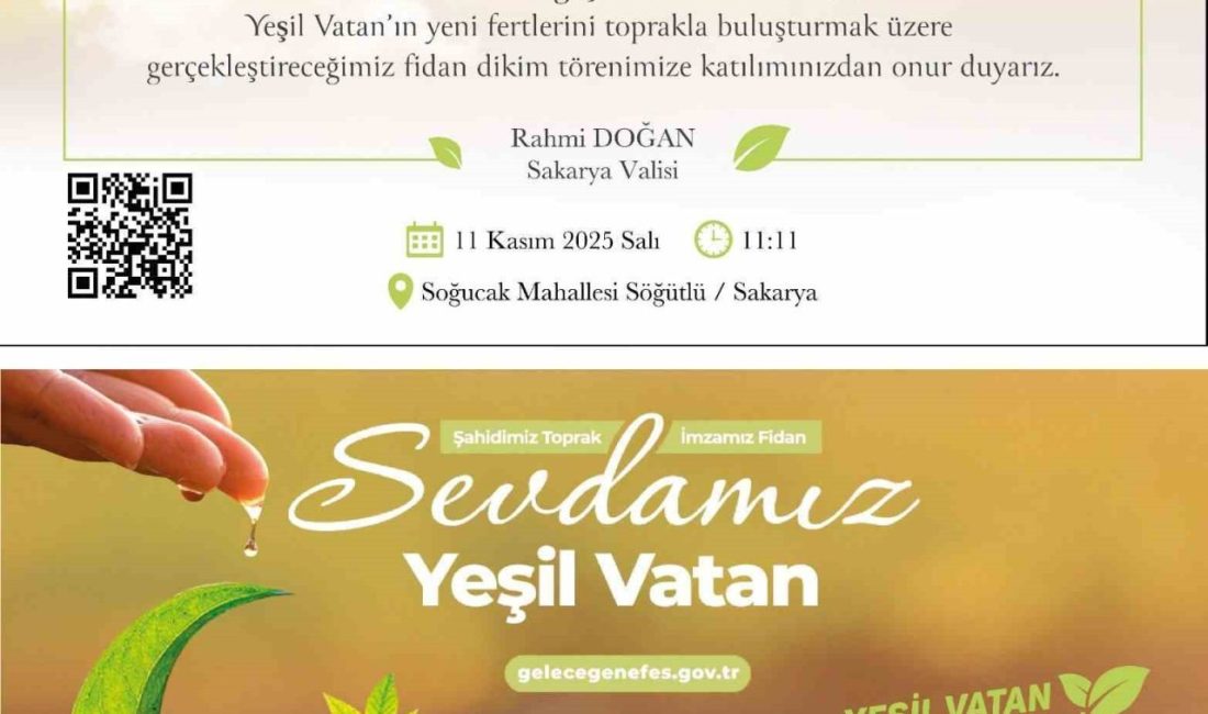 11 Kasım Milli Ağaçlandırma Günü çerçevesinde Sakarya’da 4 bin 500