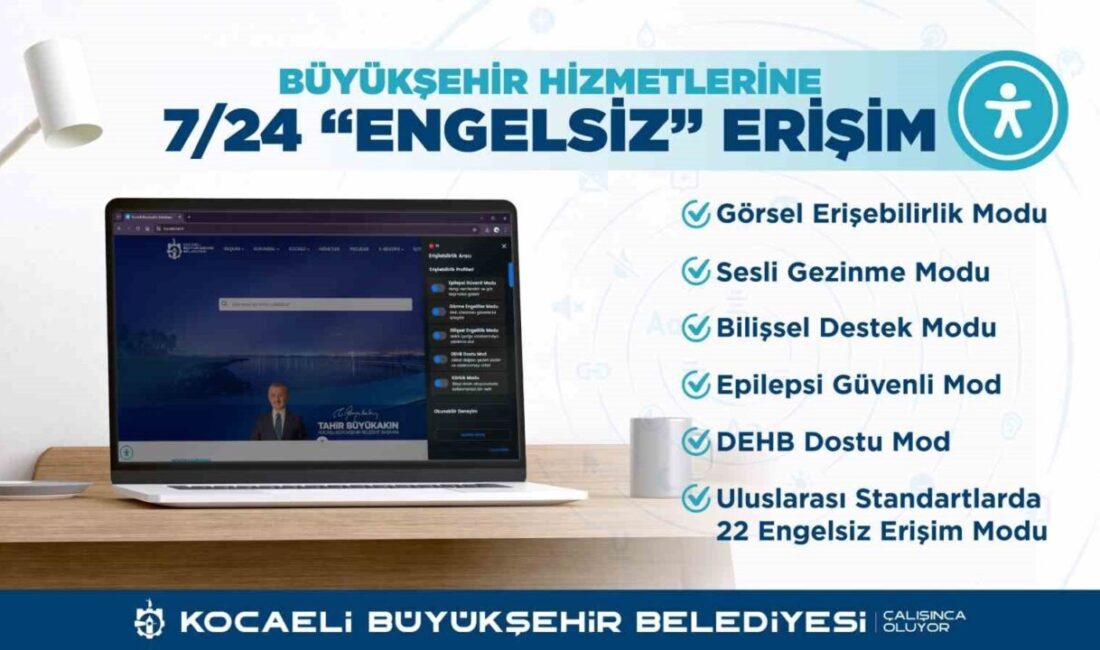 Dijital hizmetlerde “engelsiz” dönem Kocaeli Büyükşehir Belediyesi, kentte yaşayan engelli bireylerin ve yaşlıların belediyecilik