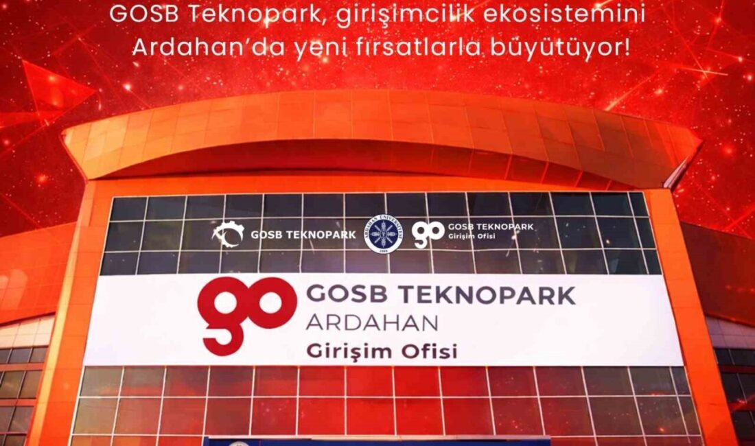 Gebze Organize Sanayi Bölgesi (GOSB) Teknopark’ın, Ardahan Üniversitesi işbirliğiyle hayata