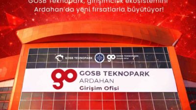 Gebze Organize Sanayi Bölgesi (GOSB) Teknopark’ın, Ardahan Üniversitesi işbirliğiyle hayata