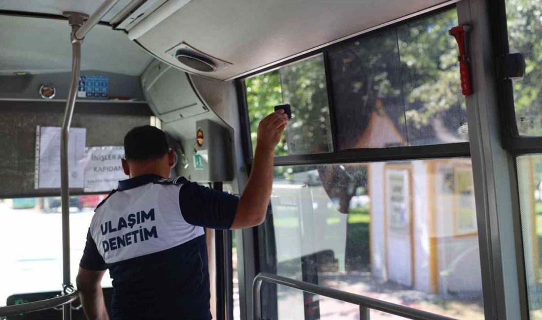 Sakarya’da artan yaz sıcakları sonrasında toplu taşıma araçlarında klima denetimi